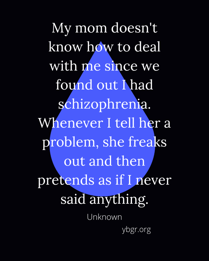 Quote 4 - My mom doesn't know how to deal with me