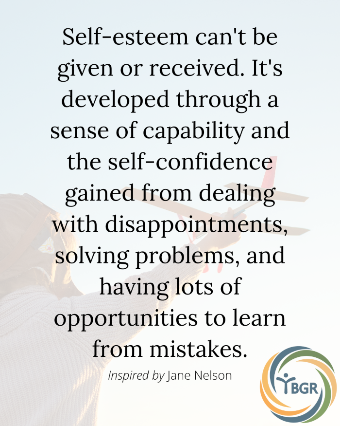 Quote 8 - Self-esteem can’t be given or received