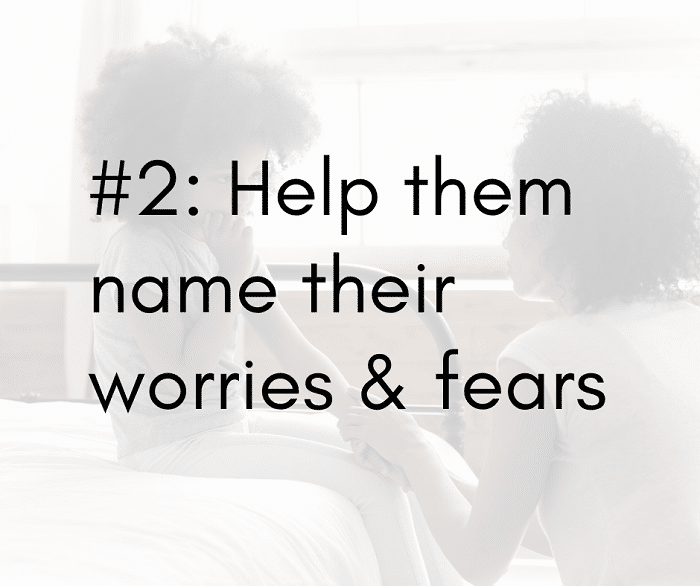 Anxiety-Blog-2-Help-them-name-their-worries-and-fears