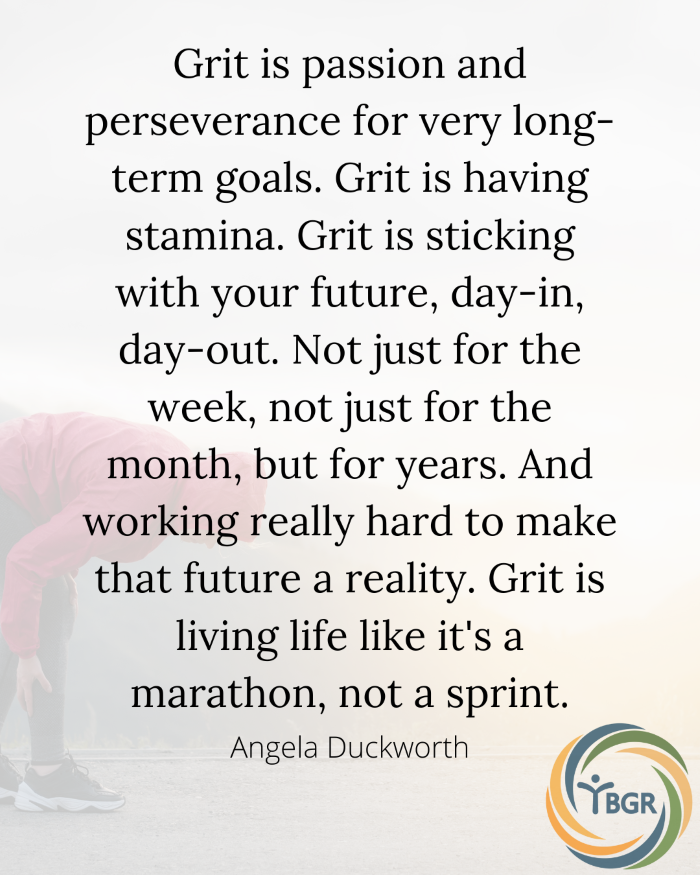 Quote 11 - Grit is passion and perseverance for very long-term goals