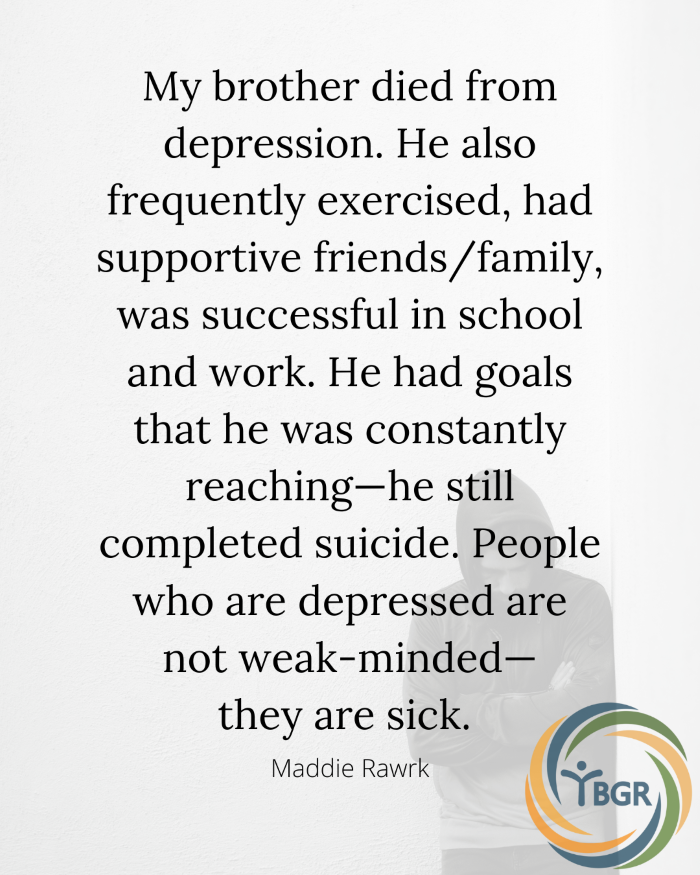 Quote 15 - My brother died from depression