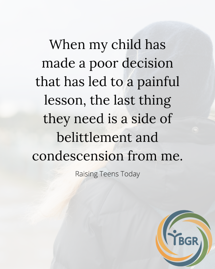 Quote 6 - When my child has made a poor decision