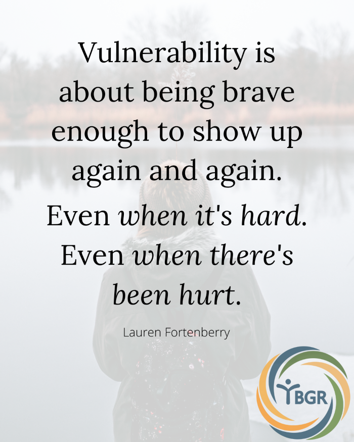 Quote 8 - Vulnerability is about being brave enough to show up