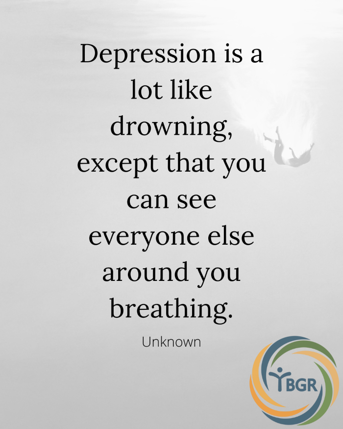 Quote 9 - Depression is a lot like drowning