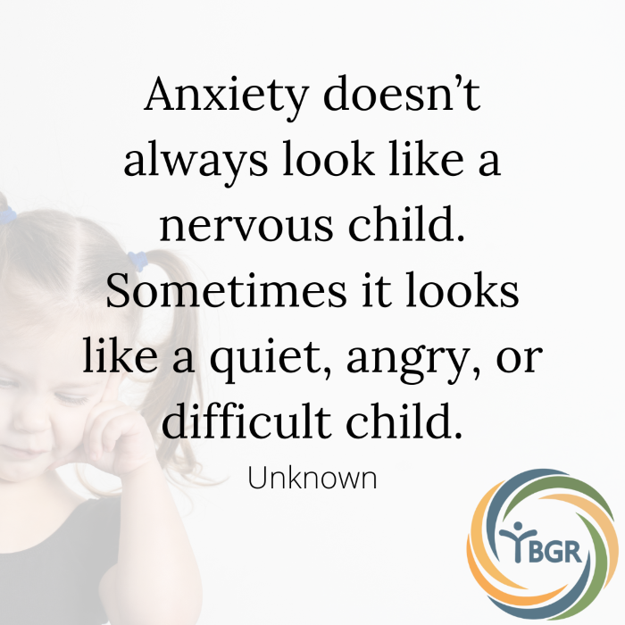 Quote 1 - Anxiety doesn't always look like the nervous child