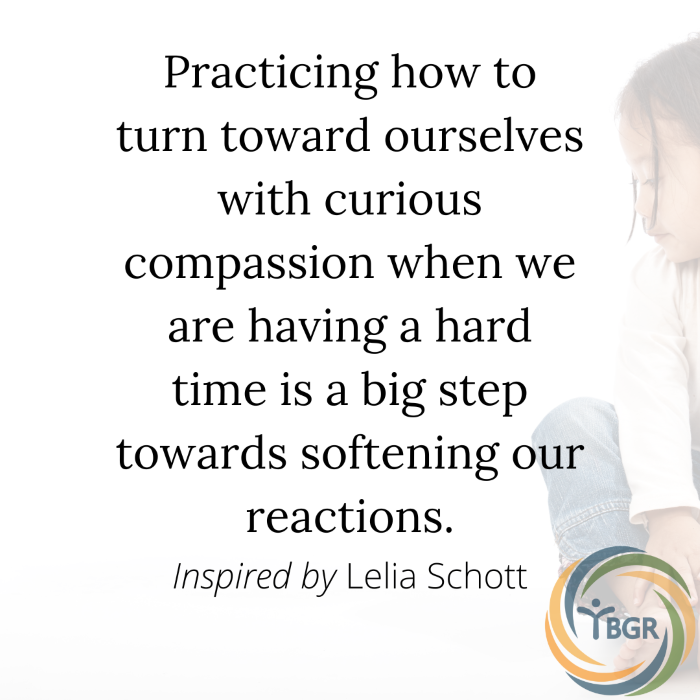 Quote 14 - Practicing how to turn toward ourselves with compassion