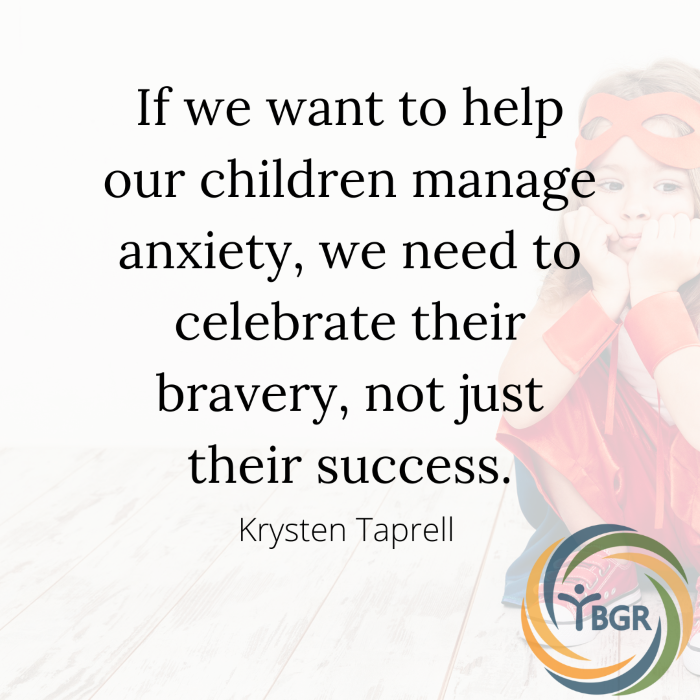 Quote 16 - If we want to help our children manage anxiety