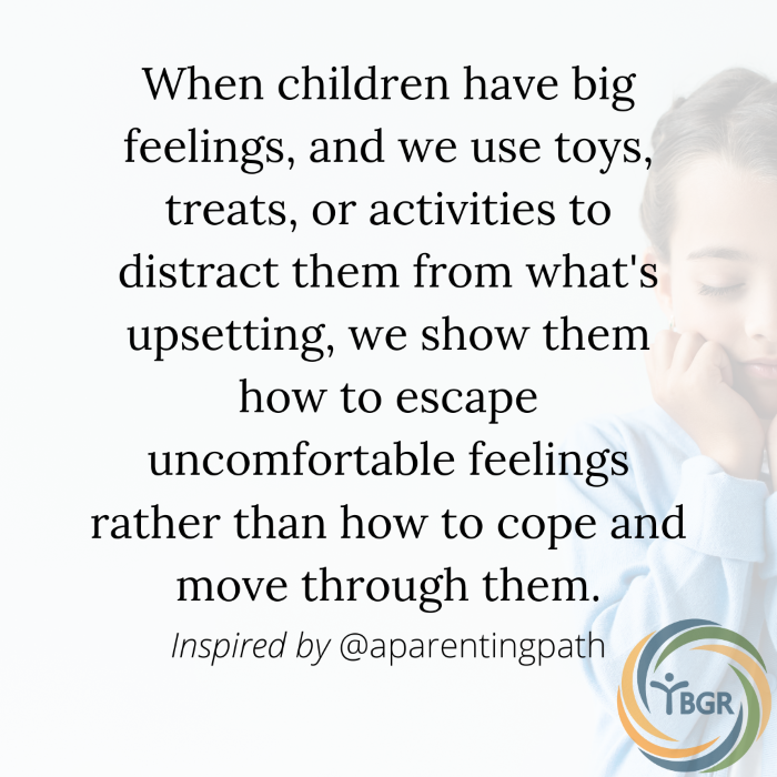Quote 2 - When children have big feelings