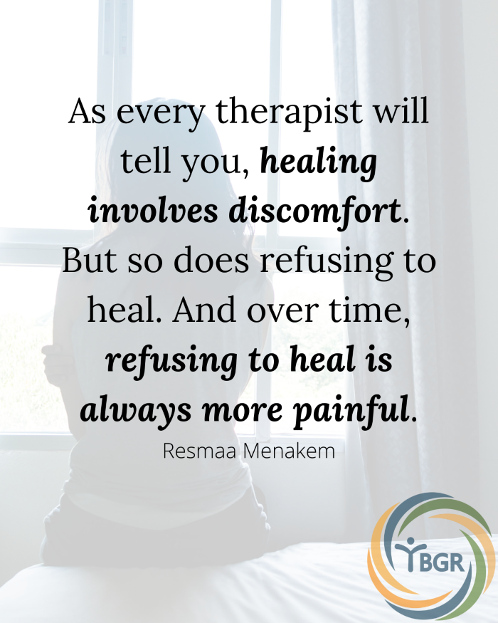 Quote 10 - As every therapist will tell you, healing involves discomfort.