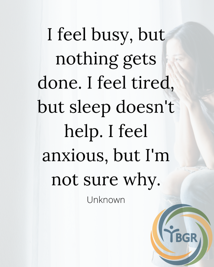 Quote 12 - I feel busy, but nothing gets done.