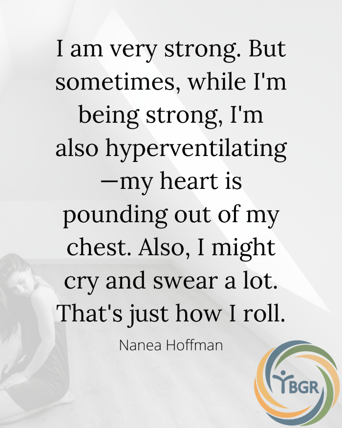 Quote 13 - I am very strong.