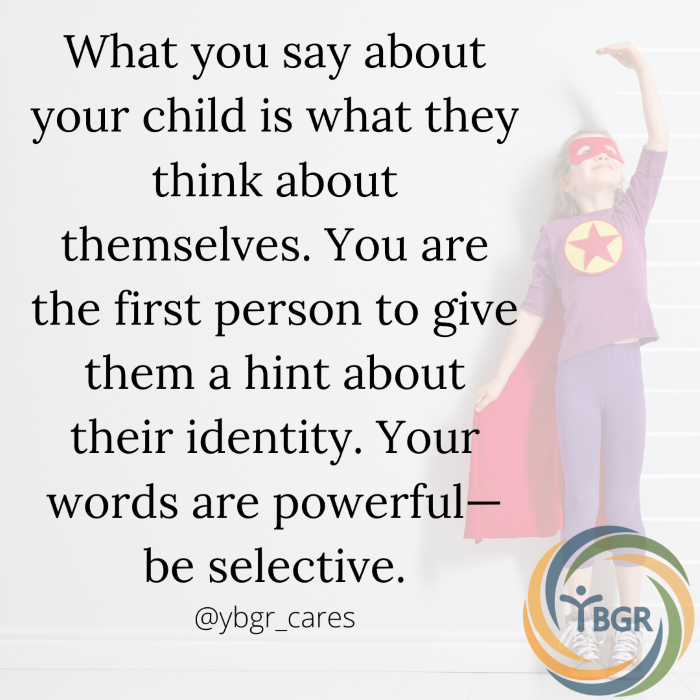 Quote 4 - What you say about your child