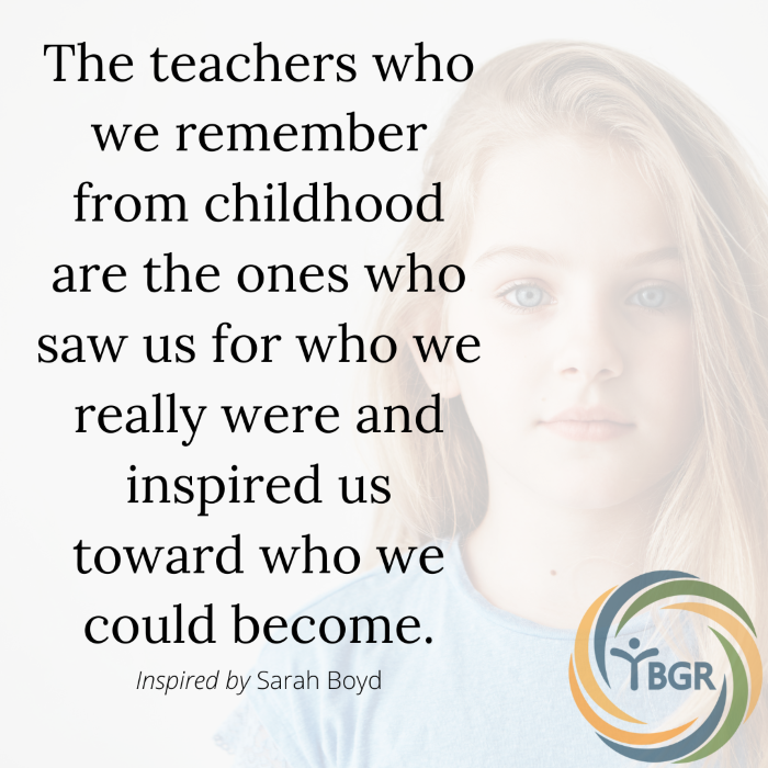 Quote 9 - The teachers we remember from childhood