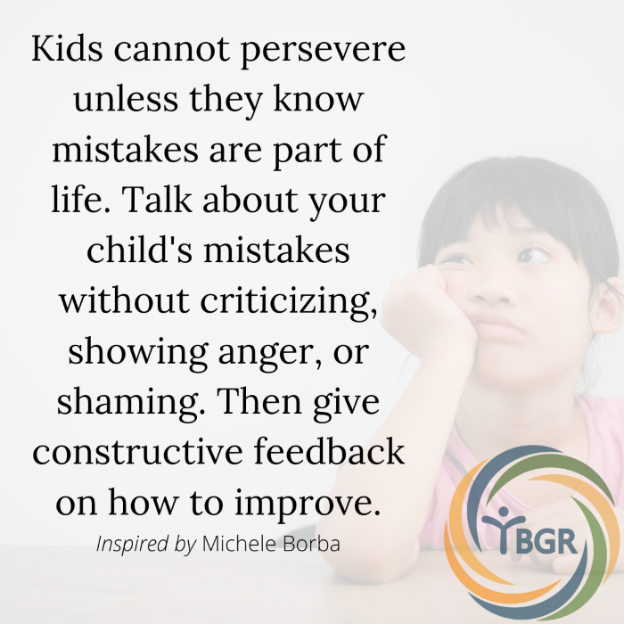 Quote 12 - Children cannot persevere unless they know mistakes are part of life