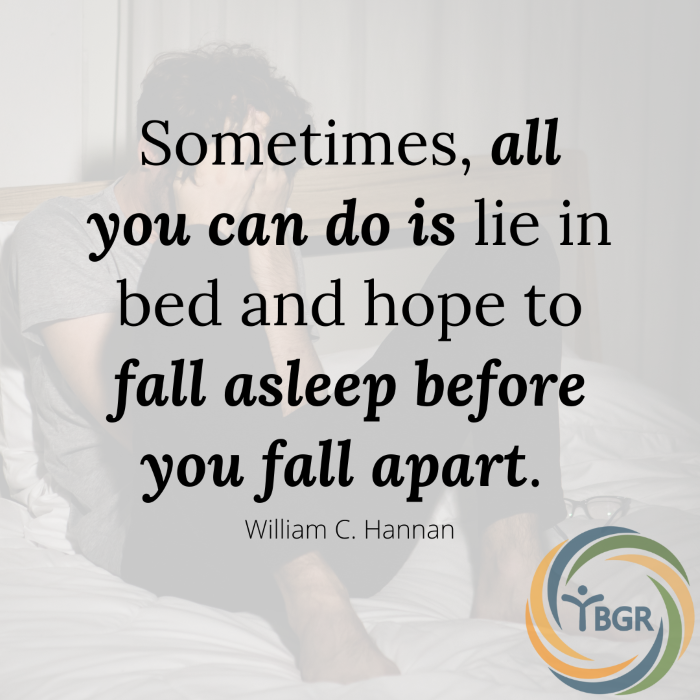 Quote 10 - Sometimes all you can do is lie in bed and hope
