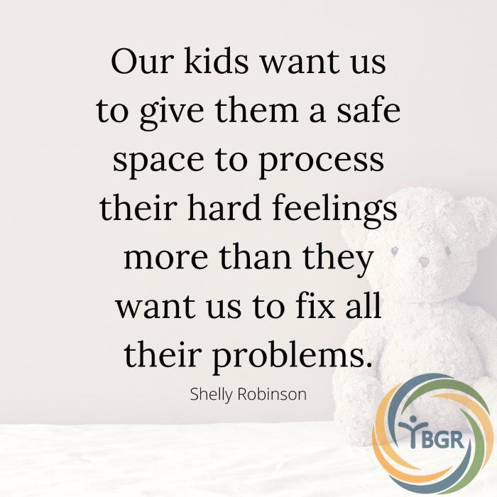Quote 7 - Our kids want us to give them a safe space to process