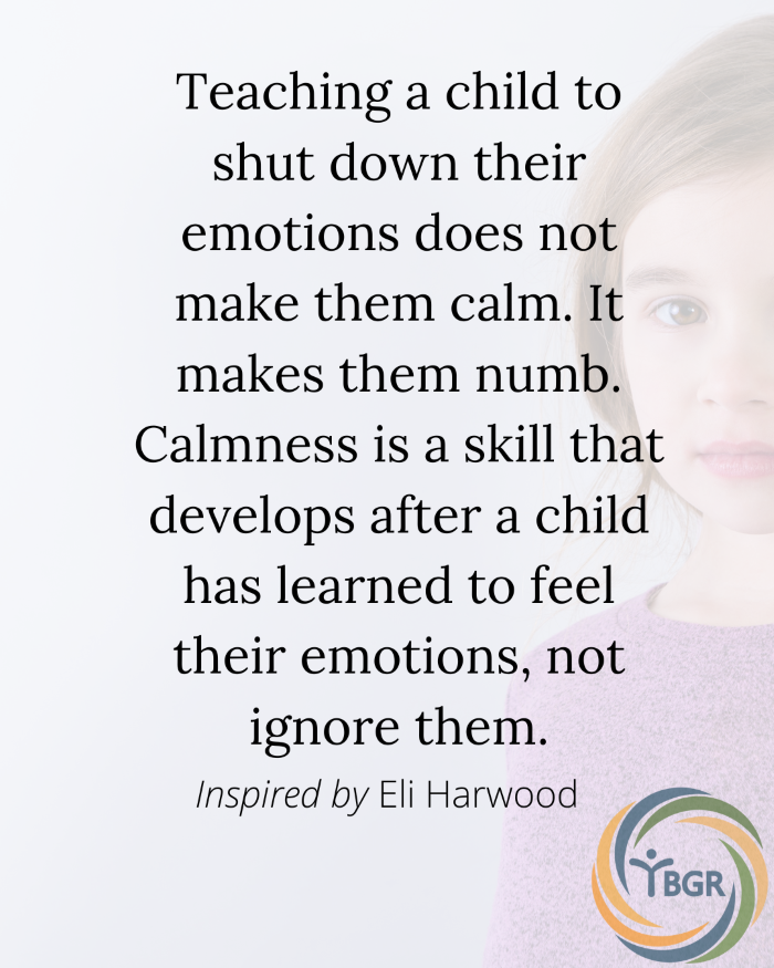 Quote 13 - Teaching a child to shutdown their emotions
