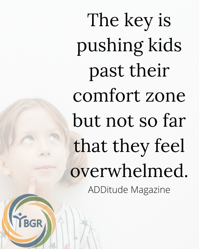 Quote 4 - The key is pushing kids past their comfort zone