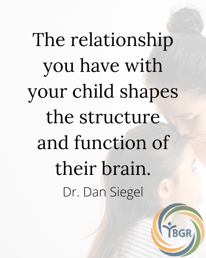 Quote 1 - The relationship you have with your child