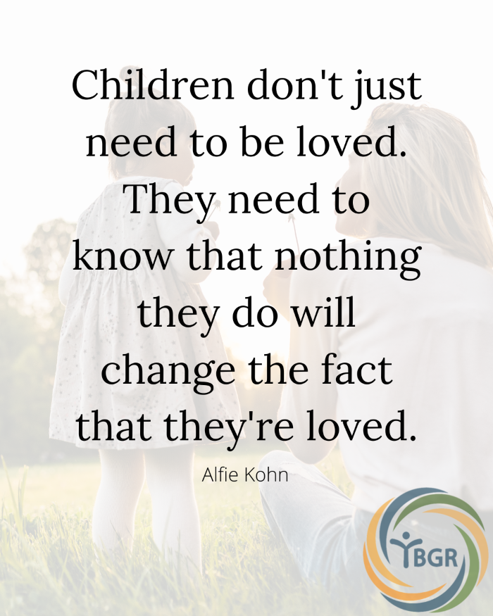Quote 6 - children don't just need to be loved